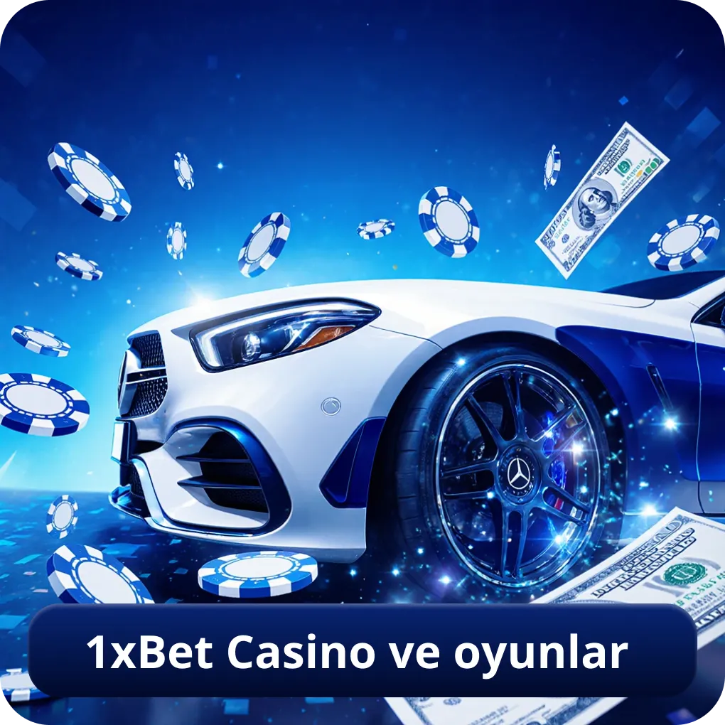 1xBet Casino ve Oyunlar